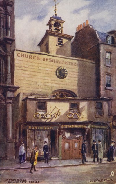 聖エセルブルガ教会、ビショップスゲートストリート、ロンドン 作： Charles Edwin Flower