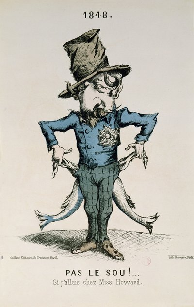 &39;お金がない！ Si j&39;aisais chez Miss Howard &39;、Louis-Napoleon Bonaparte（1808-73）1848（colored litho）の風刺画 作： Charles Frondat