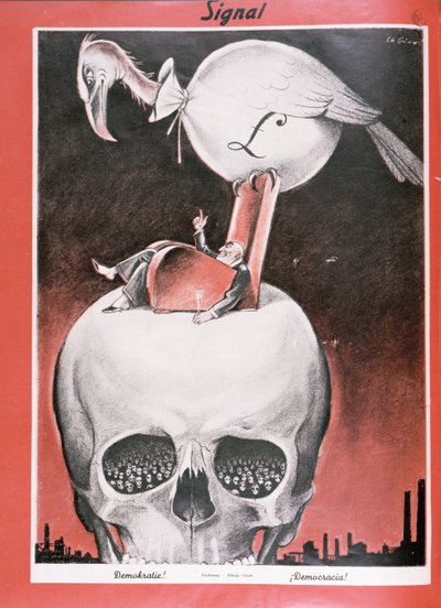 民主主義！」（『シグナル』誌第5号、1941年3月初版より）（リトグラフ 作： Charles Girod