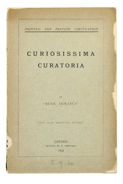 オックスフォードの「RudeDonatus」による「CuriosissimaCuratoria」のタイトルページ 作： Charles Lutwidge Dodgson
