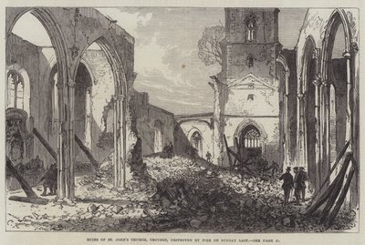 最後の日曜日に火によって破壊されたクロイドン聖ヨハネ教会の遺跡 作： Sir John Charles Robinson