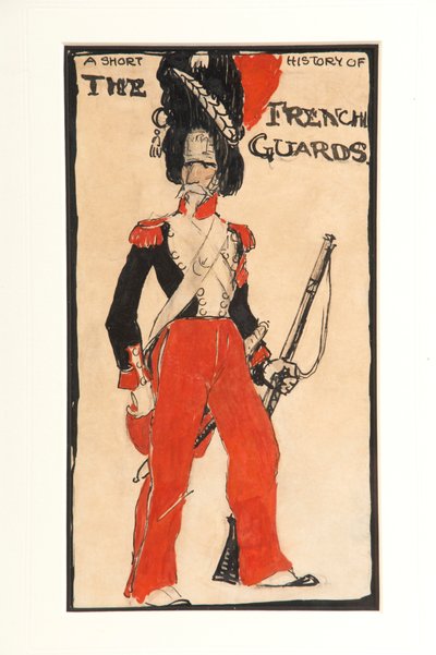 1917年のフランス衛兵の短い歴史 作： Claud Lovat Fraser