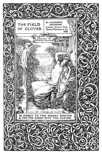 The Field of Clover のタイトル ページ、1899 年。 作： Clemence Housman
