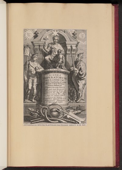 Hubert Goltzius の Icones Imperatorvm Romanorvm (Opera Omnia, V) のタイトル ページ 作： Cornelis Galle I after Erasmus Quellinus II after Sir Peter Paul Rubens