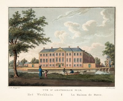 アムステルダムNo.25の眺め。 Het Werkhuis。ラメゾンドフォース、1825年（手描きの彫刻） 作： Cornelis de Kruyff