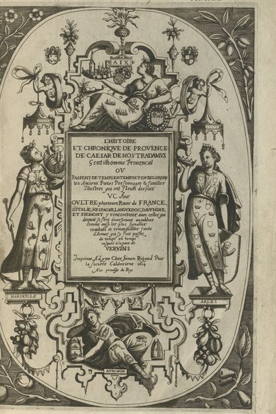 プロヴァンスの歴史とクロニクルのタイトルページ、1614 作： César de Nostredame