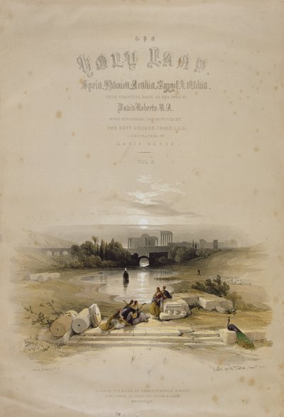 1839年5月7日、噴水からのバールベック、「聖地」の第2巻のタイトルページ。 1843 作： David Roberts