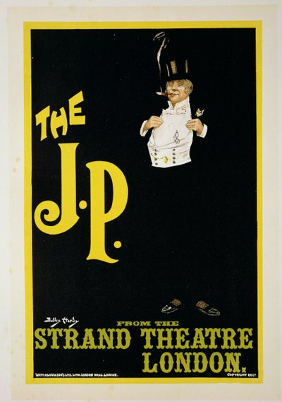 ロンドンのストランドシアターでの「The JP」のポスター広告の複製、1898 作： Dudley Hardy