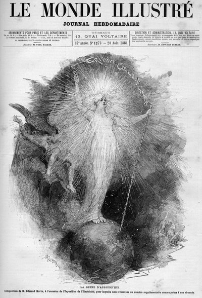 今日の女王：1881年のエレクトリック・エキシビションで作られた、世界を支配する女性としてのエレクトリック・エキシビションのアレゴリー。エドモンド・モランの版画。8月20日付「イラストレーション・ワールド」No.1273の1枚。 作： Edmond Morin