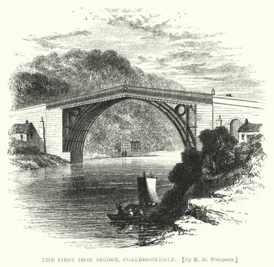 コールブルックデールの第一鉄橋（彫刻 作： Edmund Morison (after) Wimperis