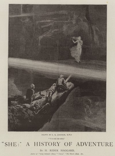 彼女、冒険の歴史 作： Edward Killingworth Johnson