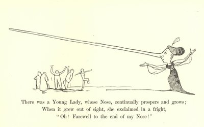 鼻が絶えず繁栄し、成長する若い女性がいました 作： Edward Lear