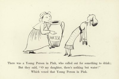ピンクの若い人がいて、何か飲み物を求めました 作： Edward Lear