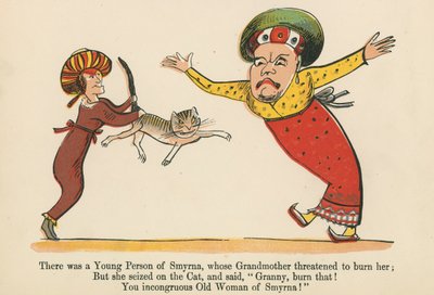 1875年にロンドンのフレデリックウォーンアンドカンパニー発行の「無意味の書」から、祖母が彼女を燃やすと脅したスミルナの若い人がいました。 作： Edward Lear