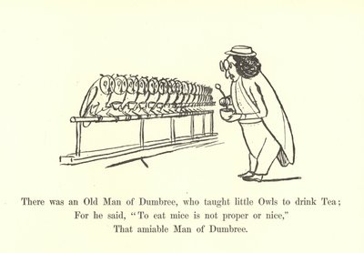 小さなフクロウにお茶を飲むように教えたダンブリーの老人がいました 作： Edward Lear