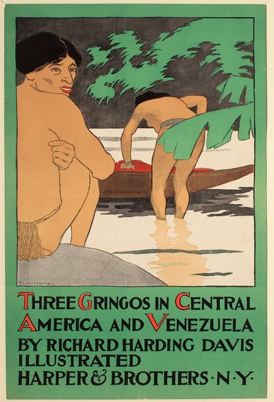 Drei Gringos in Zentralamerika und Venezuela, von Richard Harding Davis, Harper & Bros. Verleger 作： エドワード・ペンフィールド