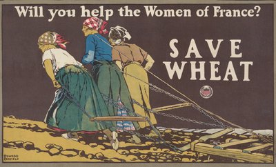 フランスの女性を助けて、小麦を救ってくれませんか 作： Edward Penfield