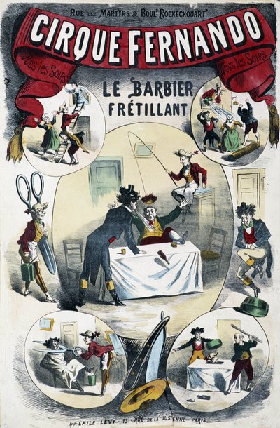 Cirque Fernando:The Writing Barber - Lévyによるポスター、19世紀後半 作： Emile Levy