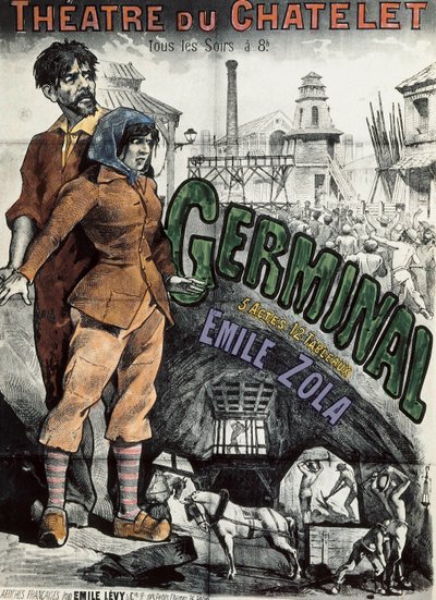 エミール・ゾラの小説「"Germinal"」をパリのシャトレ劇場で上演するためのポスター。エミール・レヴィ（1826-1890）によるリトグラフ。 作： Emile Levy