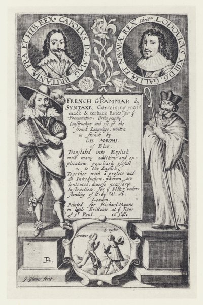 C Maupas, A French Grammar, R Mynne 1634 (bw/photo) 作： English Photographer