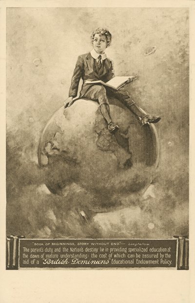"Book of Beginnings, Story without End" 英国ドミニオンズ保険会社の教育用養老保険の広告（リトグラフ版 作： English School