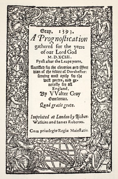 地球との境界線、ワトキンスとロバーツが印刷したウォルターグレイの予後、1593年 作： English School