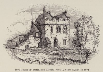 ケンブリッジケンブリッジ城のゲート・ハウス、1773年に撮影された風景より（銅版画 作： English School