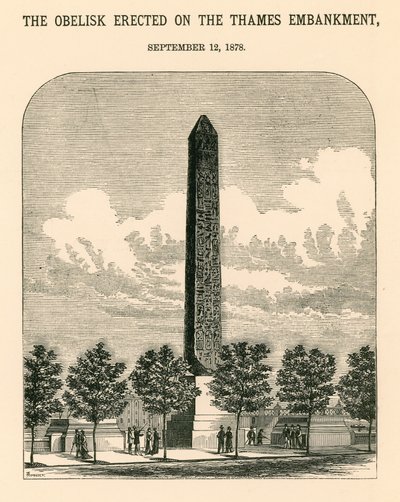 クレオパトラ針; 1878年9月12日、テムズ川の堤防に建てられたオベリスク 作： English School