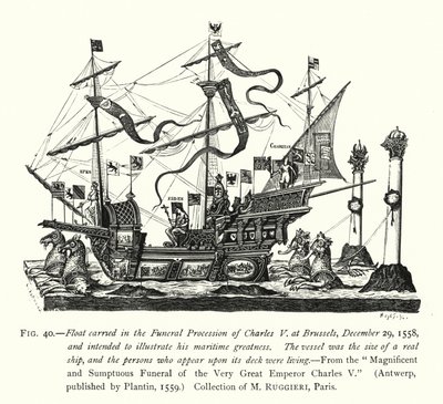 1558年12月29日にブリュッセルで行われたシャルル5世の葬儀の行列で運ばれたフロート、シャルル5世の海の偉大さを示すためのもの（エングレービング 作： English School