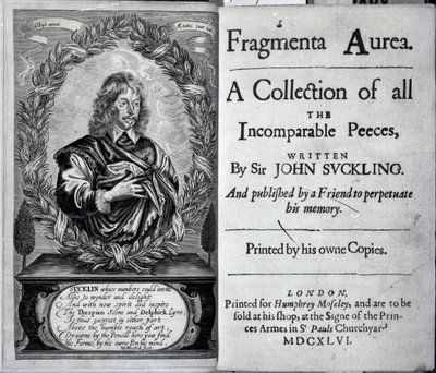 1646年に出版されたジョンサックリング卿によって書かれたすべての比類のないおしっこのコレクションのFragmenta Aureaの口絵 作： English School
