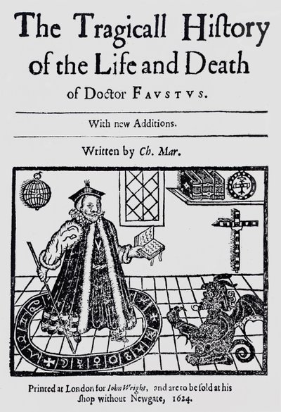 クリストファーマークリン作「ファウストス博士の生と死のトラギコールの歴史」の口絵、1616年 作： English School