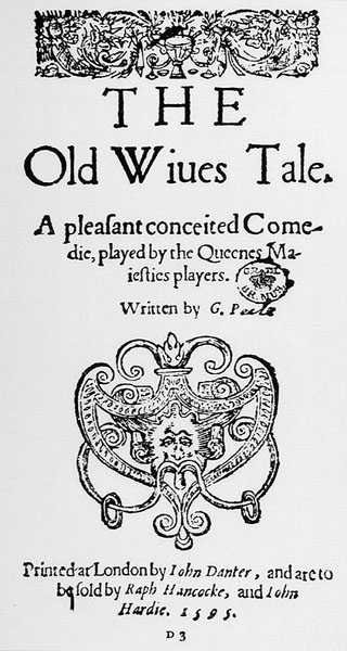 ジョージ・ピールによる古い妻たちの物語の口絵（1556-96）1595 作： English School
