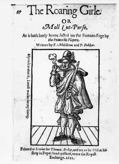 Thomas Middleton（1580-1627）とThomas Dekker（c.1570-1632）1611によるRoaring GirleまたはMoll Cut-Purseの口絵 作： English School