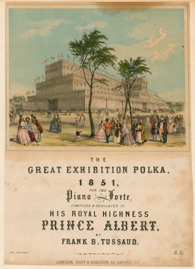 グレートエキシビションポルカ、1851 作： English School