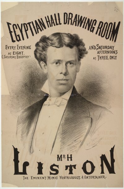 1878 年にエジプシャン ホールに登場した腹話術師でエンターテイナーのハリー リストン (リソ) 作： English School