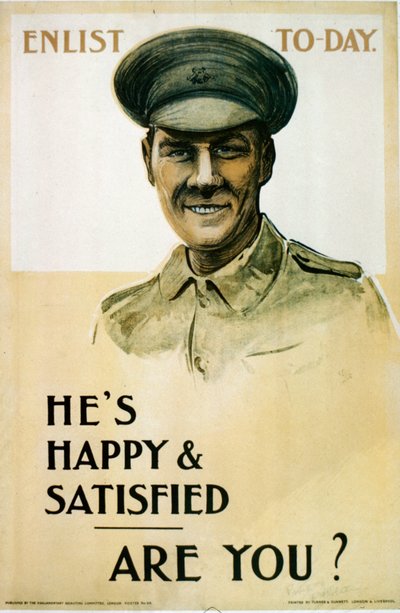 Hes Happy＆Satisfied-Are You 、イギリス第一次世界大戦の募集ポスター、1914-18 作： English School