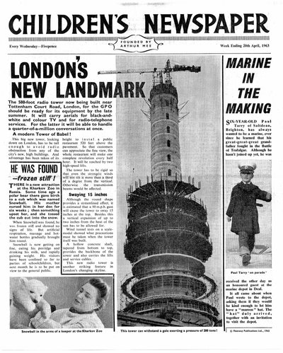 ロンドンの新しいランドマーク：郵便局の塔、「The Children&39;s Newspaper」のフロントページ、1963年4月（新聞） 作： English School