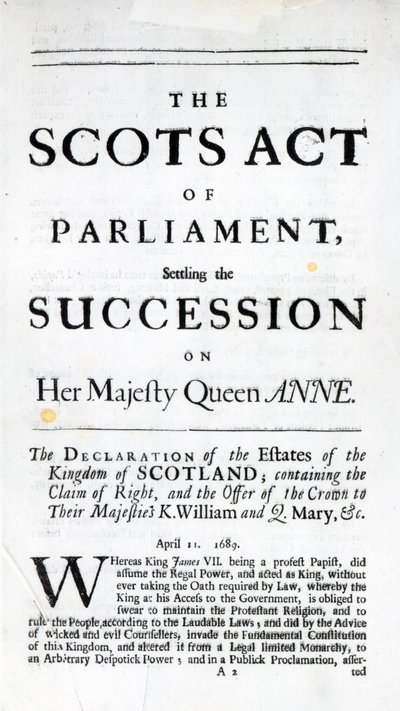 1689年4月11日、「スコットランド議会法、女王陛下のアン女王の承継を決議」を発表したパンフレット 作： English School