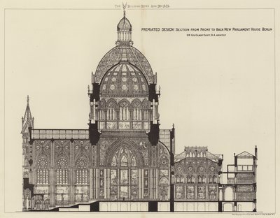 Premiated Design, Section from Front to Back ベルリン新国会議事堂（エングレーヴィング 作： English School