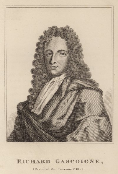 リチャード・ガスコイン、反逆罪で処刑、1716 作： English School