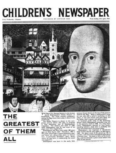 シェイクスピア：それらすべての中で最高、「子供たちの新聞」のフロントページ、1964年4月（新聞） 作： English School