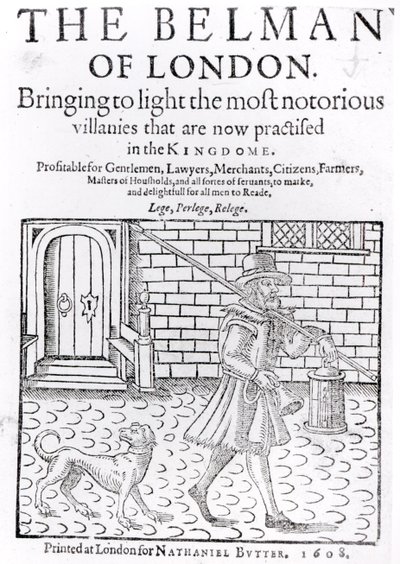 トーマス・デッカー（c.1570-c.1641）によるロンドンのベルマンタイトルページ、ナサニエルバター、1608年 作： English School