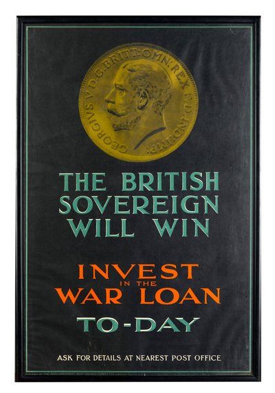 The British Sovereign Will Win, WWI war loan poster 作： English School