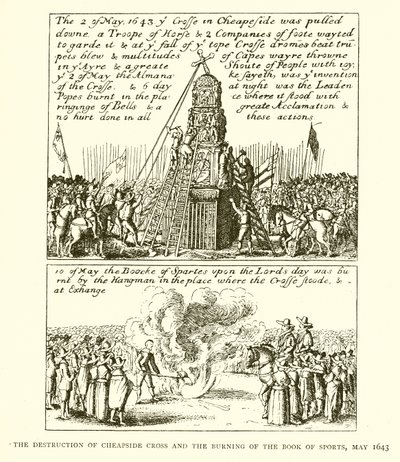 チープサイドクロスの破壊とスポーツブックの焼却、1643年5月 作： English School