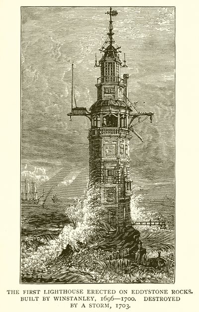 エディストーンロックスに建てられた最初の灯台。ウィンスタンリーによって建てられた、1696年-1700年、嵐によって破壊された、1703年 作： English School
