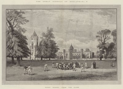 The Great Schools of England, Rugby School, from the Close (e.g. engraving) 作： English School