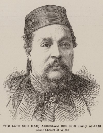 The Late Sidi Hadj Abdeslam Ben Sidi Hadj Alarbi (e.g. the engraving) 作： English School