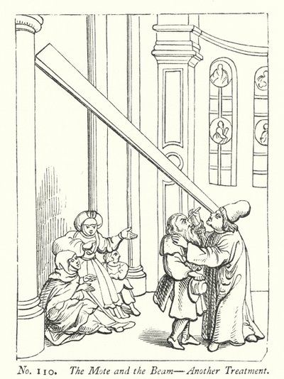 The Mote and the Beam, Another Treatment (e.g. engraving) 作： English School
