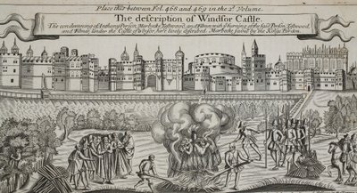ウィンザー城の説明、ジョンフォックスの「行為と記念碑」のイラスト、第9版、パブ。 1684 作： English School
