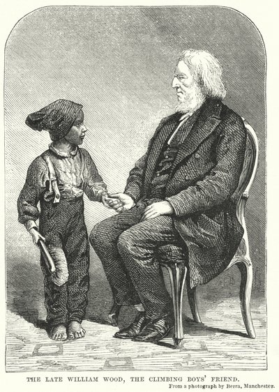The late William Wood, the Climbing Boy